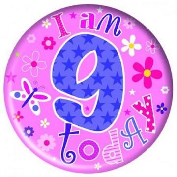 I Am 9 Today Birthday Badge